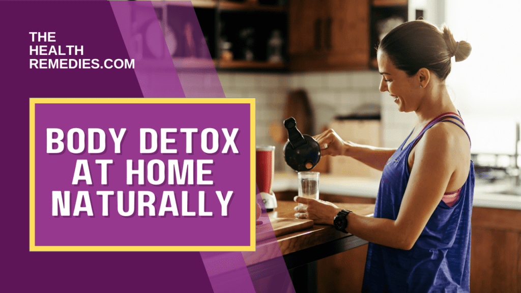 Body-Detox-At-Home-Naturally